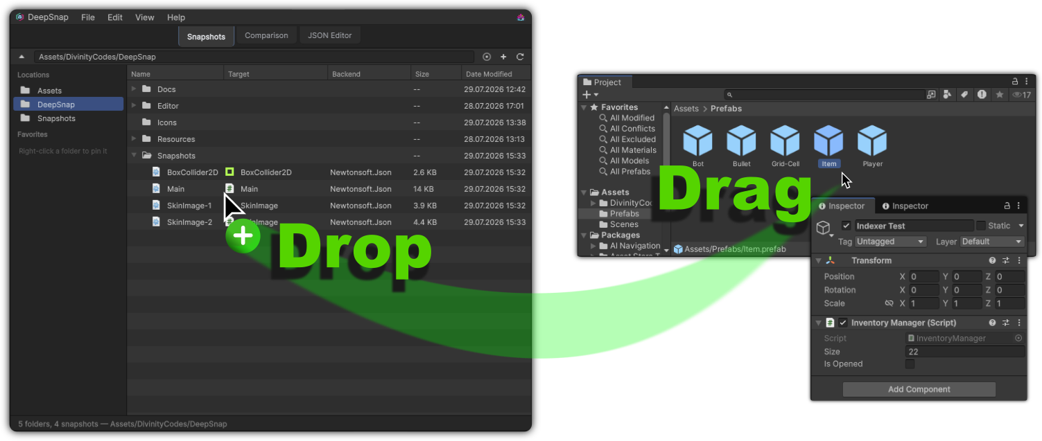 Drag a Project, Hierarchy, or Inspector object onto DeepSnap to create a snapshot